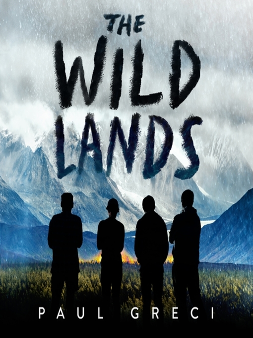 Title details for The Wild Lands by Paul Greci - Wait list